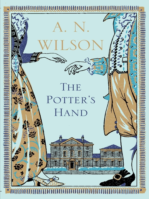 Title details for The Potter's Hand by A. N. Wilson - Available